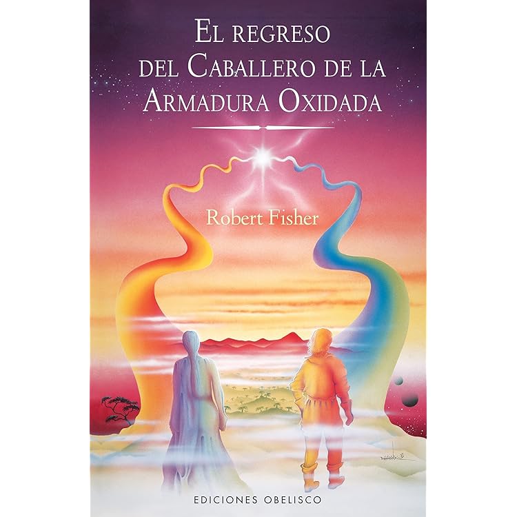 EL REGRESO DEL CABALLERO DE LA ARMADURA OXIDADA