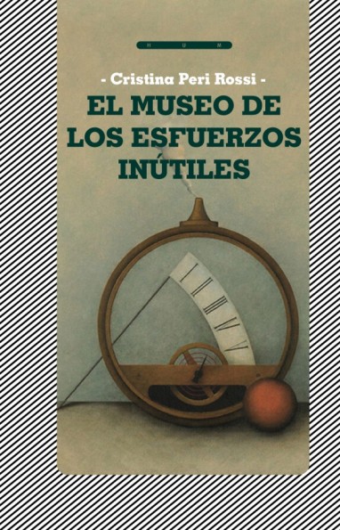 EL MUSEO DE LOS ESFUERZOS INÚTILES