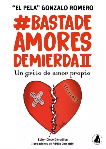 LIBRO BASTA DE AMORES DE MIERDA 2