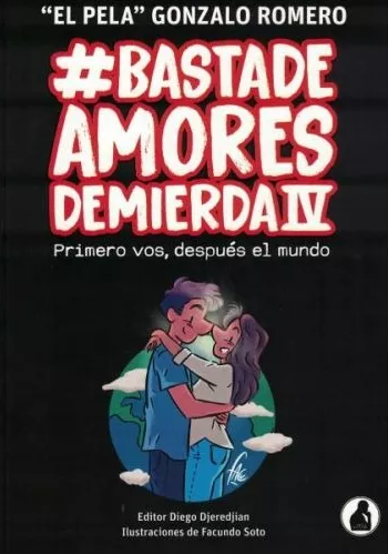 LIBRO BASTA DE AMORES DE MIERDA 4