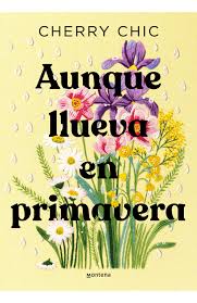 AUNQUE LLUEVA EN PRIMAVERA CHERRY CHIC
