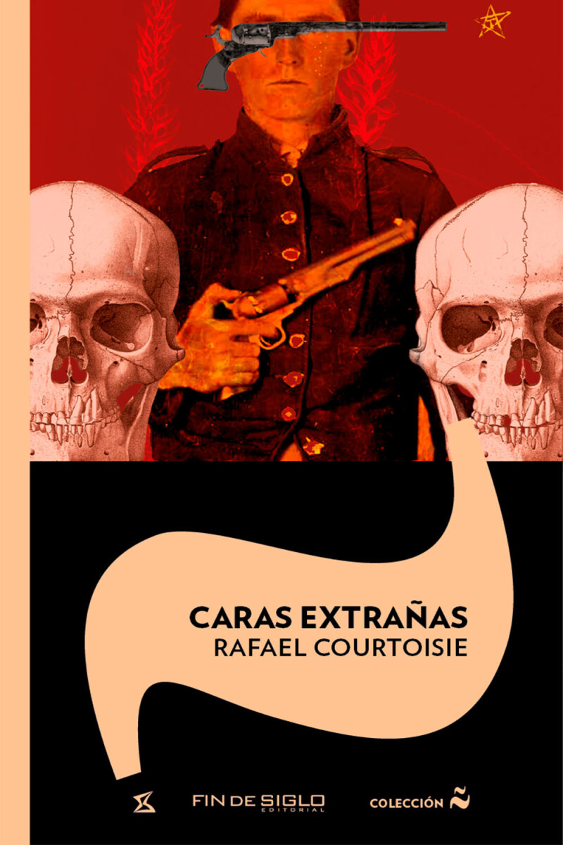 CARAS EXTRAÑAS RAFAEL COURTOISIE
