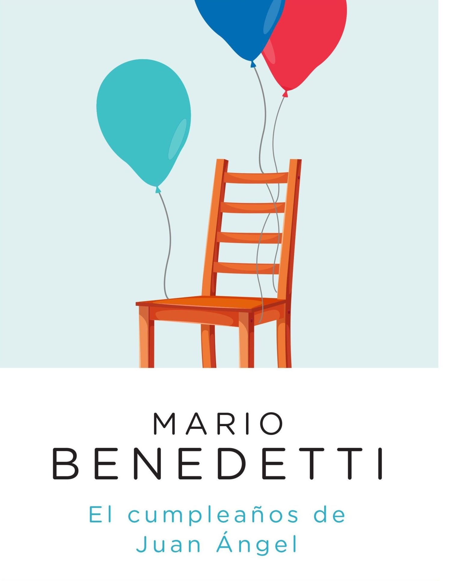 EL CUMPLEAÑOS DE JUAN ANGEL MARIO BENEDETTI