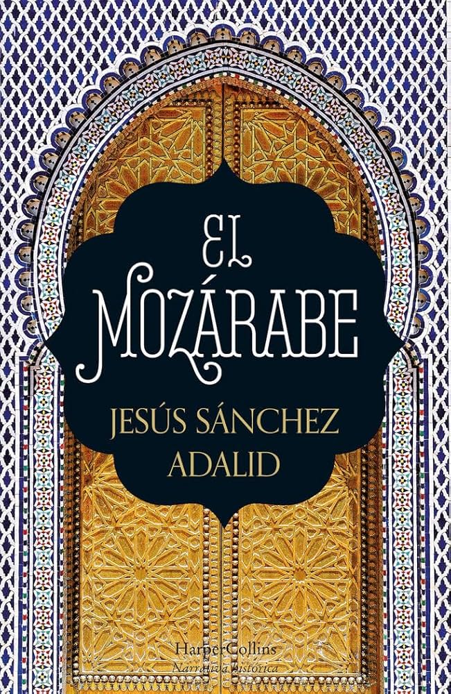 EL MOZÁRABE JESUS SANCHEZ ADALID