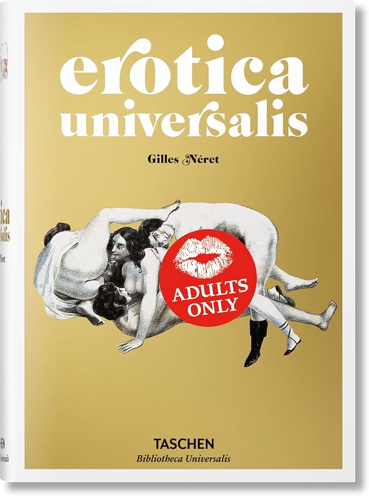EROTICA UNIVERSALIS GILLES NÉRET