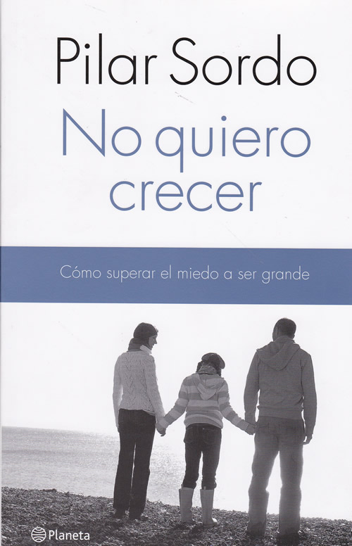 NO QUIERO CRECER SORDO PILAR