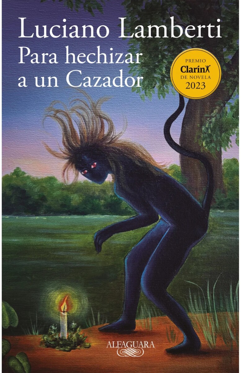 PARA HECHIZAR A UN CAZADOR LUCIANO LAMBERTI