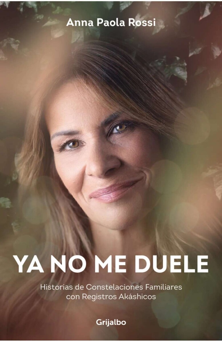 YA NO ME DUELE ANA PAOLA ROSSI