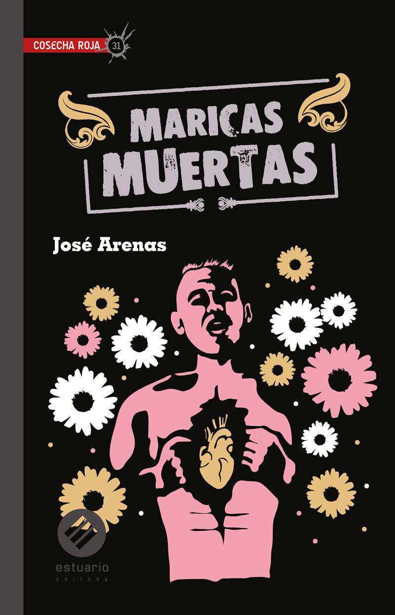MARICAS MUERTAS JOSE ARENAS